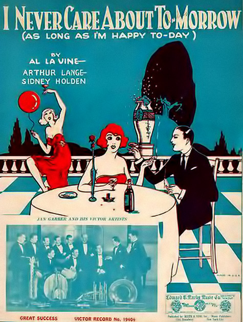 1924-Jan Garber-Jazz Sheet Music-(I Never Care About Tomorrow)